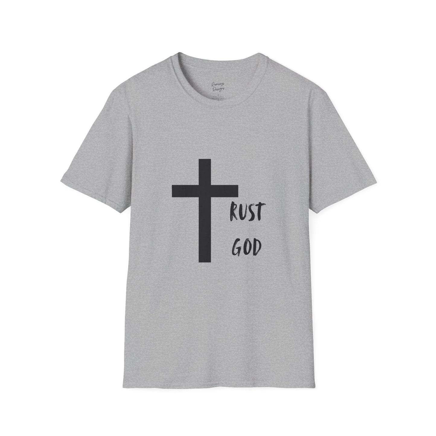 Trust God - Unisex Softstyle T-Shirt