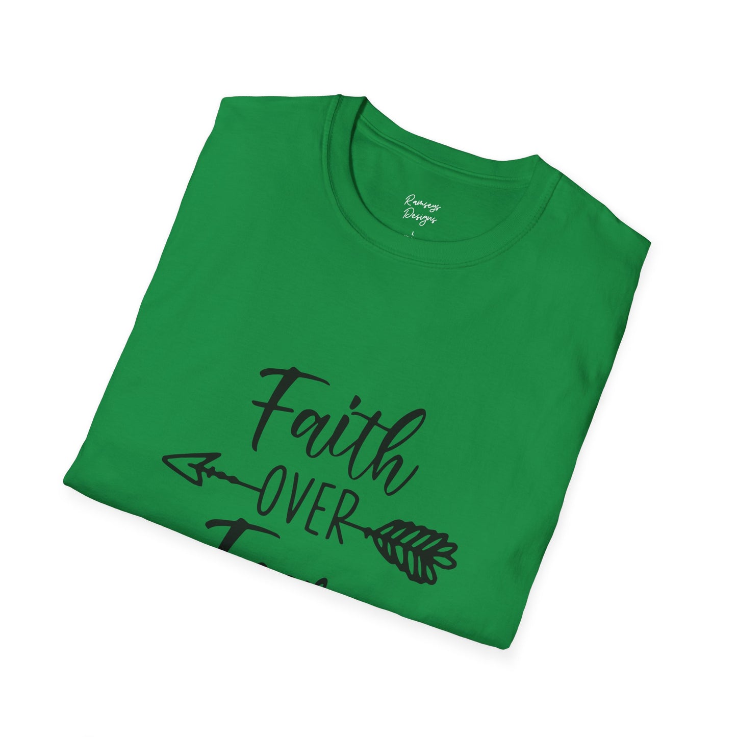 Faith Over Fear - Unisex Softstyle T-Shirt