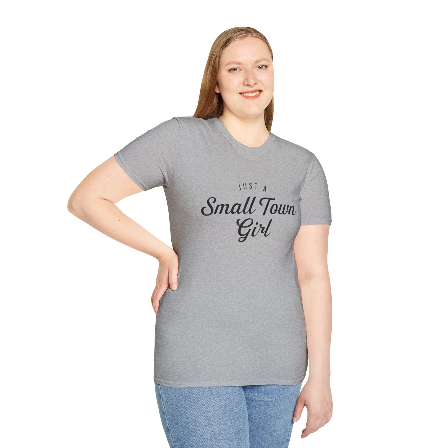 Just A Small Town Girl - Unisex Softstyle T-Shirt