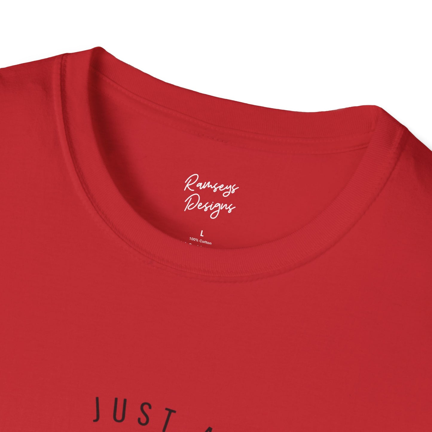 Just A Small Town Girl - Unisex Softstyle T-Shirt