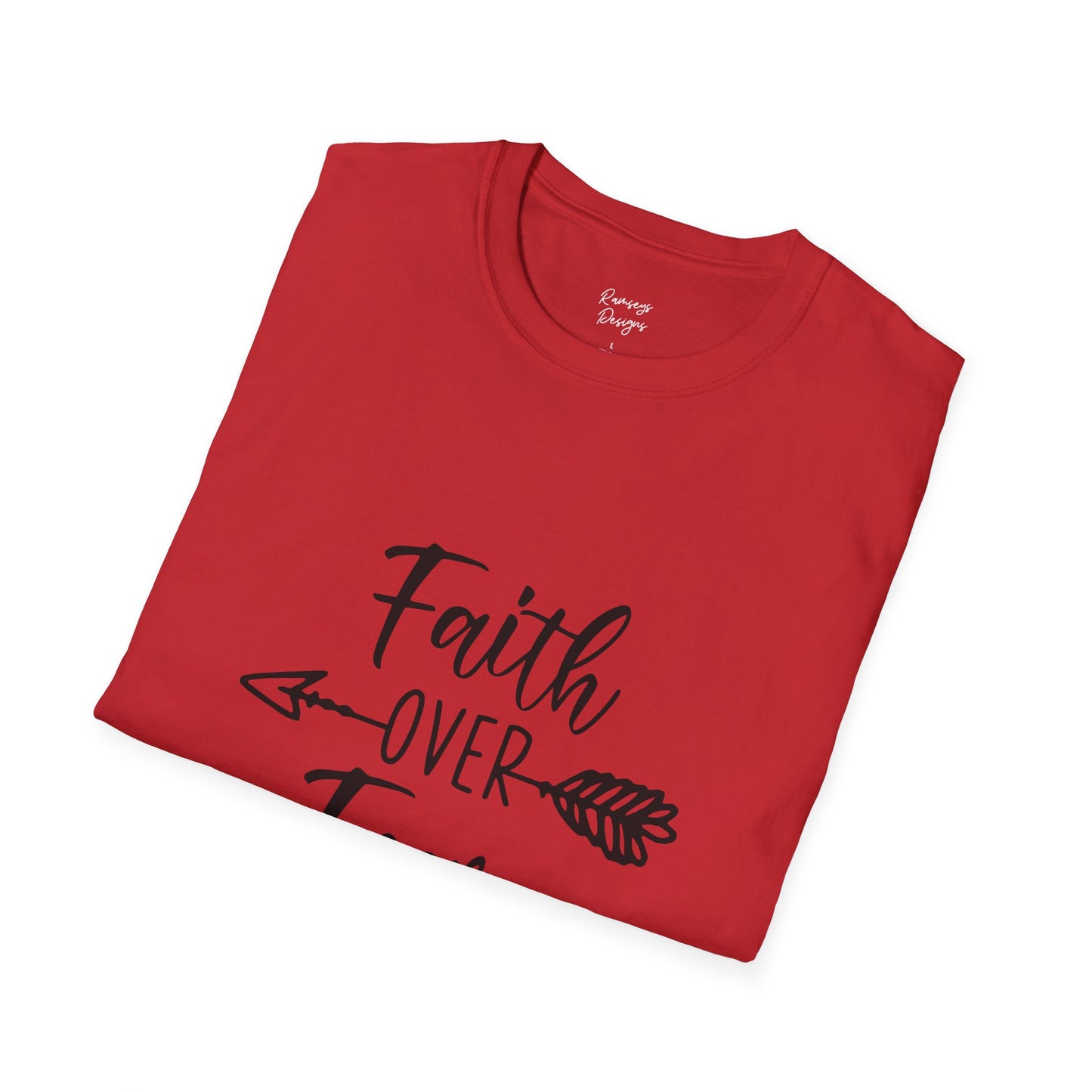 Faith Over Fear - Unisex Softstyle T-Shirt