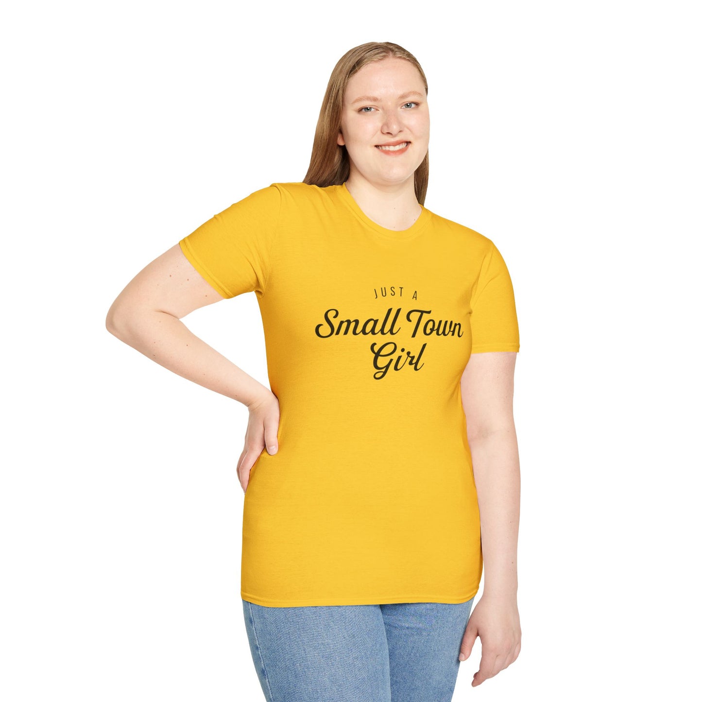 Just A Small Town Girl - Unisex Softstyle T-Shirt