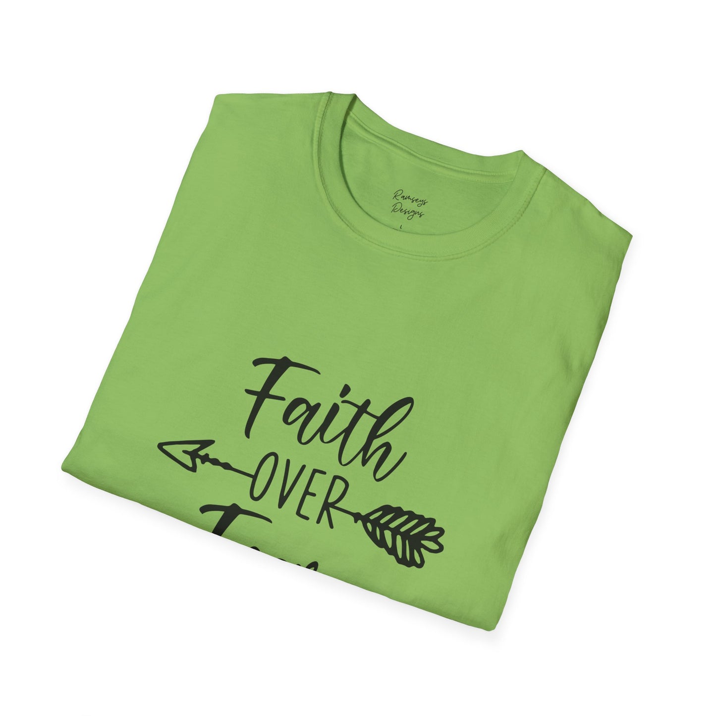 Faith Over Fear - Unisex Softstyle T-Shirt